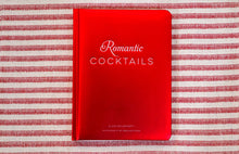Load image into Gallery viewer, Romantic Cocktails Book