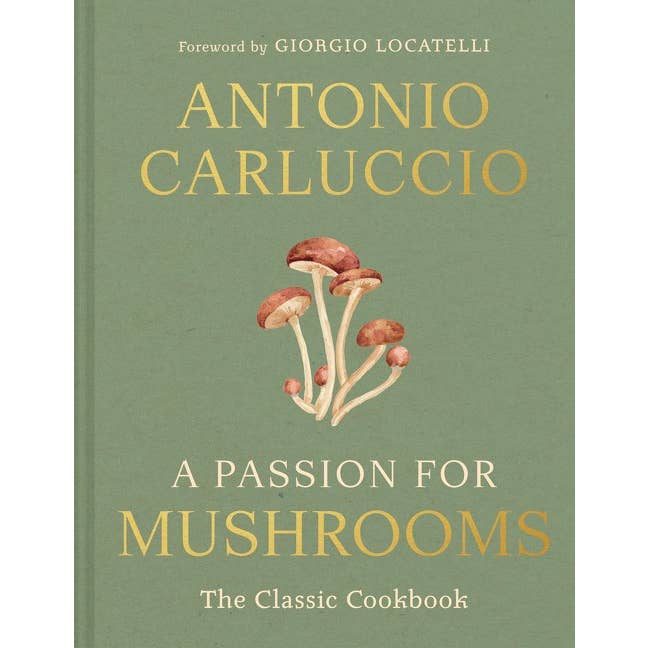 A Passion for Mushrooms