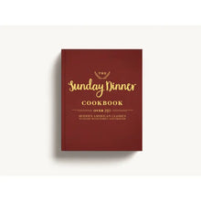 Load image into Gallery viewer, The Sunday Dinner Cookbook
