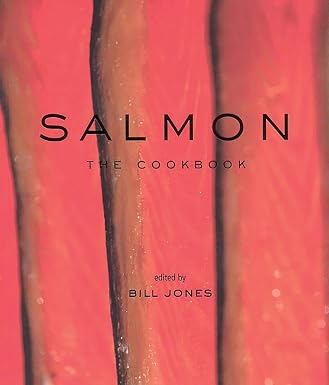 Salmon The Cookbook