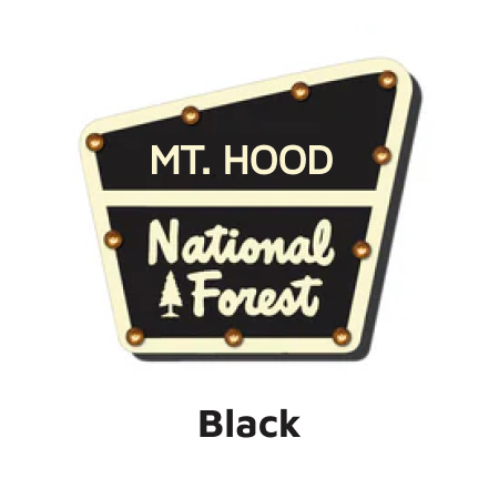 Mt. Hood National Forest Lighted Sign