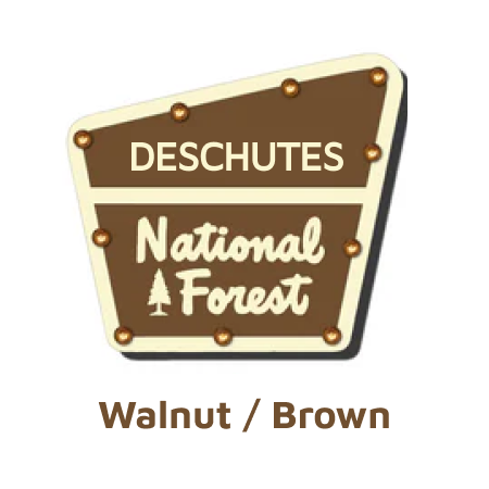 Deschutes National Forest Lighted Sign