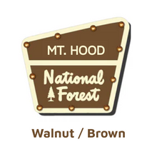 Load image into Gallery viewer, Mt. Hood National Forest Lighted Sign
