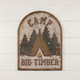 Camp Big Timber METAL Sign