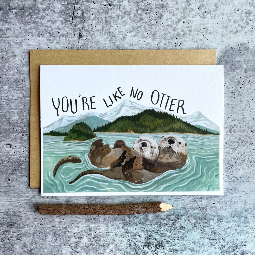 Like No Otter 5x7 Card