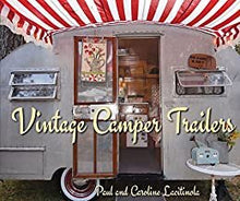 Load image into Gallery viewer, Vintage Camper Trailers
